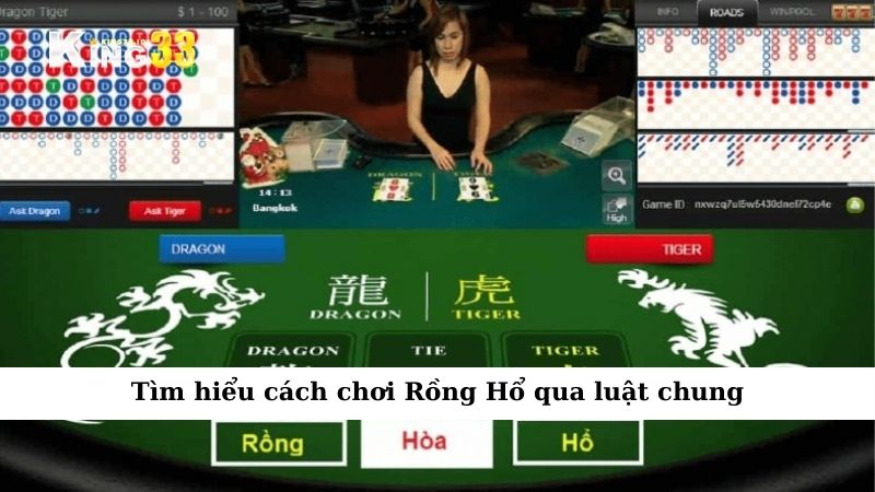 Tìm hiểu cách chơi Rồng Hổ qua luật chung